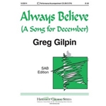 Always Believe  A Song For December