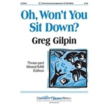 Oh Won't You Sit Down