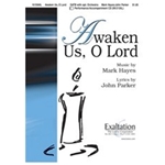 Awaken Us O Lord