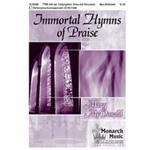 Immortal Hymns Of Praise
