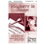 Majesty Is Born