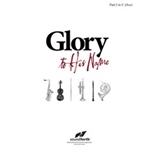Glory To His Name