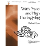 With Praise & High Thanksgiving