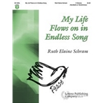 My Life Flows On In Endless Song