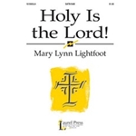 Holy Is The Lord