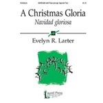 Christmas Gloria (Navidad Gloriosa)