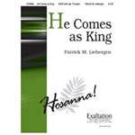 He Comes As King