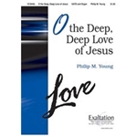 O The Deep Deep Love Of Jesus