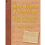 How Firm A Foundation