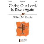 Christ Our Lord Is Risen Again
