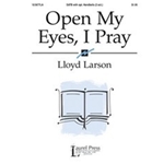 Open My Eyes I Pray