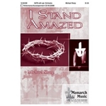 I Stand Amazed