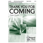 Thank You For Coming