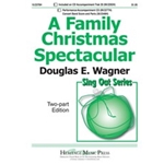 Family Christmas Spectacular