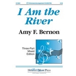 I Am The River