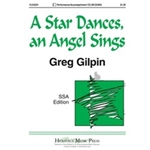 Star Dances An Angel Sings
