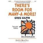 There's Room For Many-a More