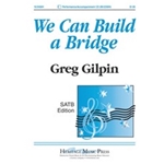 We Can Build A Bridge