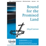 Bound For The Promised Land