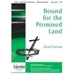 Bound For The Promised Land