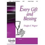 Every Gift & Blessing