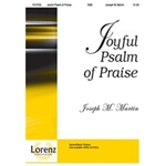 Joyful Psalm Of Praise