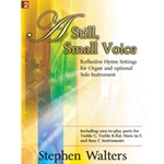 Still Small Voice, A