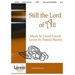 Still The Lord Of All