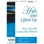 High & Lifted Up