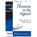 Hosanna In The Highest