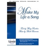 Make My Life A Song
