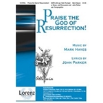 Praise The God Of Resurrection