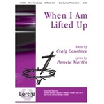 When I Am Lifted Up