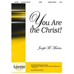 You Are The Christ