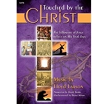 Touched By The Christ