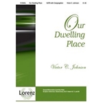 Our Dwelling Place