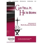 Go Tell It He Is Born