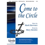 Come To The Circle