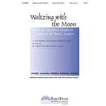 Waltzing With The Moon