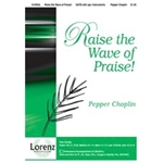 Raise The Wave Of Praise