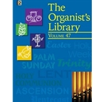 Organist's Library  Volume 47