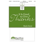 It Is Good To Give Thanks