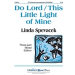 Do Lord W/this Little Light Of Mine
