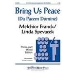 Bring Us Peace (Da Pacem Domine)