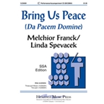Bring Us Peace (Da Pacem Domine)