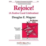 Rejoice (Festive Carol Celebration)