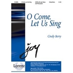 O Come Let Us Sing