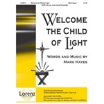 Welcome The Child Of Light