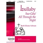Lullaby (Suo-gan/all Through The Night)