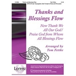 Thanks And Blessings Flow